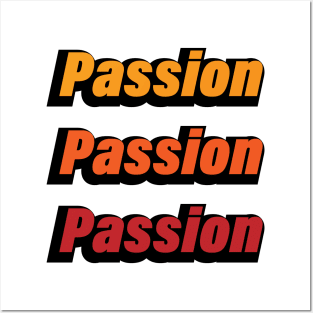 Passion artistic colorful typographic artwork Posters and Art